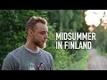 The MAGIC of FINNISH MIDSUMMER