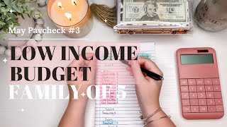 May Paycheck #3 ☀️ | Low Income | Budget With Me 💵| Family of 5 | Zero Based Budget | BudgetFor5