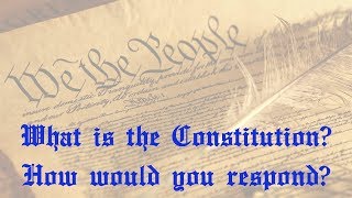What is the Constitution? - In Search of Liberty - Constitution movie
