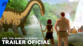 Trailer Oficial | Ark: The Animated Series | Paramount Plus Brasil
