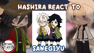 Hashira react to SaneGiyu | 🌊 Demon Slayer \\ KNY ~ Gacha life 2