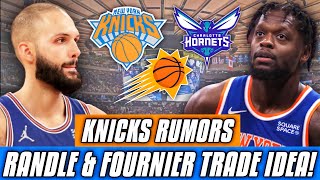 NY Knicks’ TOP Trade Scenario Involving Julius Randle & Evan Fournier! | New York Knicks Rumors
