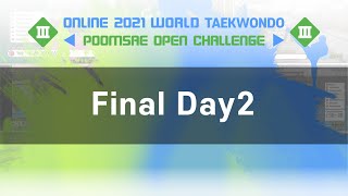 Online 2021 World Taekwondo Poomsae Open Challenge III - Final Day2