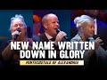 Pentecostals Of Alexandria - New Name Written Down In Glory