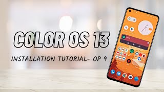 Color OS 13 (Android 13) installation in OnePlus Mobile