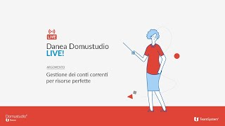 Gestione dei conti correnti per risorse perfette  - Danea Domustudio LIVE!