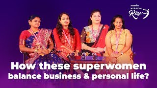 How these superwomen balance business and personal life?