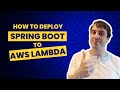 Deploy a Spring Boot Application to AWS Lambda with an API Gateway