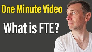 What is FTE? Definition of FTE