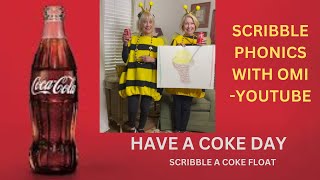 Scribble Phonics with Omi ::Have A Coke Today