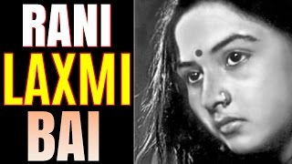 Rani Laxmi Bai history in hindi | Rani lakshmi bai story.