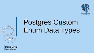 Postgres Custom Enum Data Types || Tech Bits