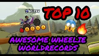 TOP 10 AWESOME WHEELIE WORLDRECORDS 😱🔥 - Hill Climb Racing 2