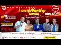 I am Worthy - True Story (re-published)