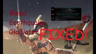 Bleed Gladiator Earthquake FIXED. Melee Bleed in 3.24 is Viable