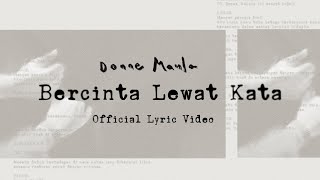 Donne Maula - Bercinta Lewat Kata (Lyric Video) OST Jatuh Cinta Seperti di Film-Film