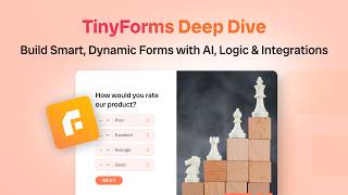 TinyForms Deep Dive | Build Smart, Dynamic Forms with AI, Logic & Integrations (TinyCommand Webinar)