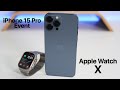iPhone 15 Event, Apple Watch X and iOS 17 Release