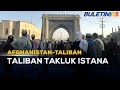 AFGHANISTAN-TALIBAN | Presiden Larikan Diri