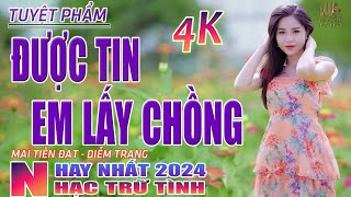 Được Tin Em Lấy Chồng, Thành Phố Buồn🛑 Nhạc Trữ Tình Hay Nhất 2024 - Lk Bolero Nhạc Vàng Xưa Bất Hủ