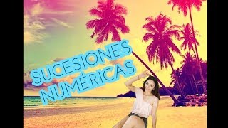 SUCESIONES NUMÉRICAS