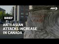 Anti-Asian attacks rise in Canada amid pandemic | AFP