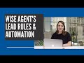 Wise Agent's Lead Rules & Automation