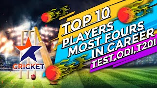 Top 10 Players With Most Fours In Career of Cricket History #Shorts