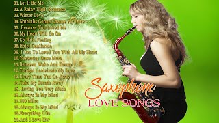 Very Best Of Romantic Saxophone Love Songs   Sensual Mindset, Background Music, Instrumental Music