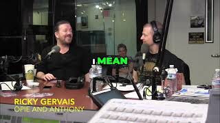 Does Ricky Gervais believe in Heaven and Hell | Opie \u0026 Anthony