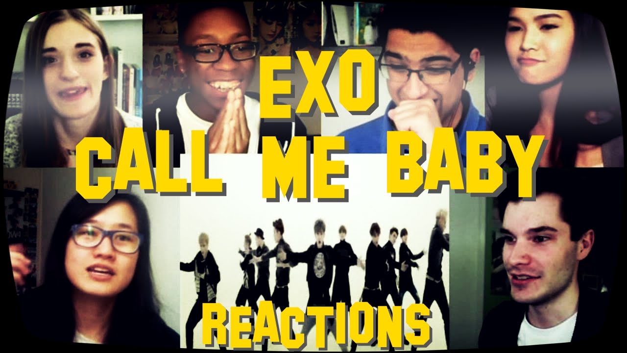 EXO Call Me Baby MV REACTIONS - YouTube