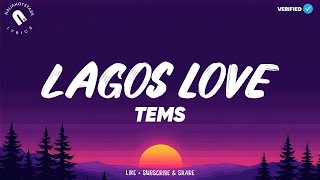 Tems - Lagos Love (Lyrics)