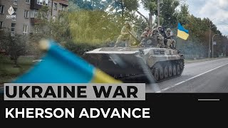 Ukrainian forces advance southward, mirroring success in the east