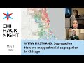 WTTW FIRSTHAND: Segregation  - How we mapped racial segregation in Chicago