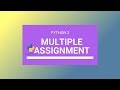 Python 3 Tutorial 2018 [#6] Multiple Assignment in Python