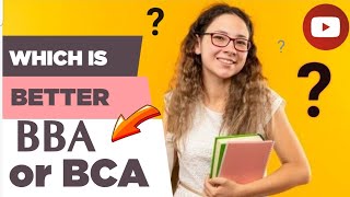 BBA VS BCA which is better, Salary, Scope, Job Opportunities,  | Career Opportunities |