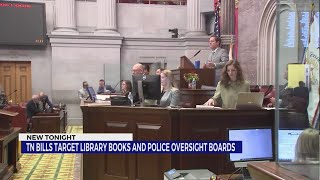 TN bills targeting library book publishers, changing police oversight boards advance