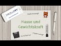 Masse und Gewichtskraft