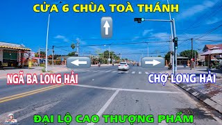 Cập Nhật Đại Lộ Cao Thượng Phẩm Của Thị Xã Hoà Thành Từ QL 22B Về Cửa 6 Chùa Toà Thánh