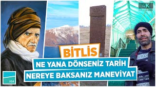 Evliyalar Yurdu, Kadim Şehir Bitlis | Deyince