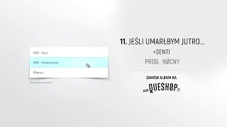 VBS ft. Senti - Jeśli umarłbym jutro (prod. NøCNY)