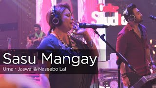 Sasu Mangay | Naseebo Lal & Umair Jaswal Coke Studio Season 9