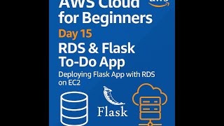 AWS RDS & Flask To-Do App | Day 15 | Deploying Flask App with RDS on EC2