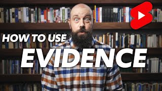 How to Support an ARGUMENT with EVIDENCE (for DBQ, LEQ, Argumentative Essay)