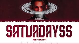 【Jeff Satur】 Saturdayss (Bonus track)