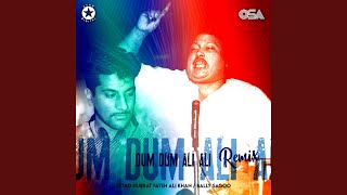 Dum Dum Ali Ali (Remix)