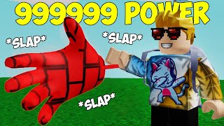 I Unlocked The Most OVERPOWERED SLAP in Roblox