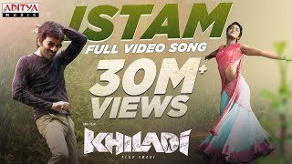 Istam Full Video Song | Khiladi​ Songs | Ravi Teja, Meenakshi Chaudhary | Dimple Hayathi | DSP