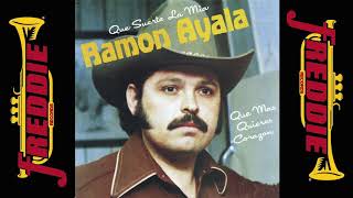 Ramon Ayala - Que Suerte La Mia (Album Completo)