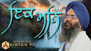 EIK MAN - LATEST ALBUM 2022 | Bhai Manpreet Singh Ji Kanpuri | Kirtan Fi | Hi-Res Lossless Kirtan